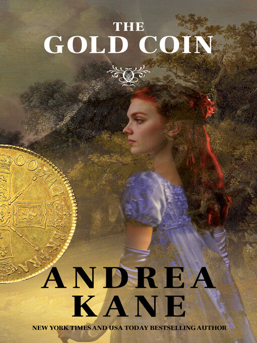 Title details for The Gold Coin by Andrea Kane - Available